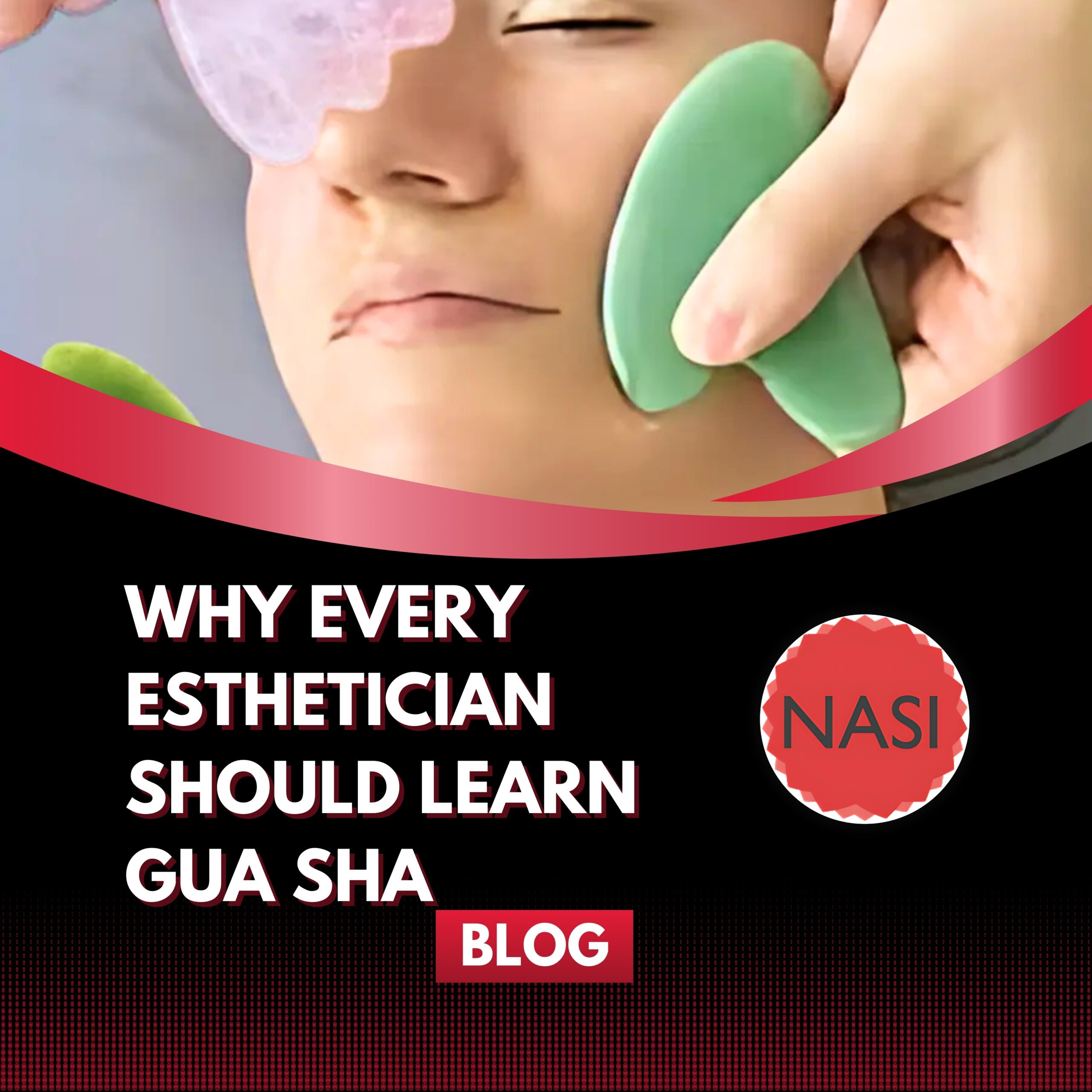 Why Every Esthetician Should Learn Gua Sha: A Certification That Elevates Your Practice