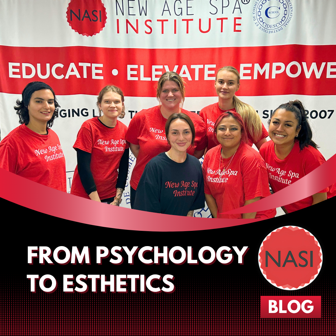 From Psychology to Esthetics and Massage Therapy: How Your Degree Can Become an Advantage in the Beauty & Wellness Industry